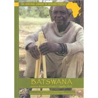Batswana, HERITAGE LIBRARY OF AFRICAN PEOPLES SOUTHERN AFRICA - 1